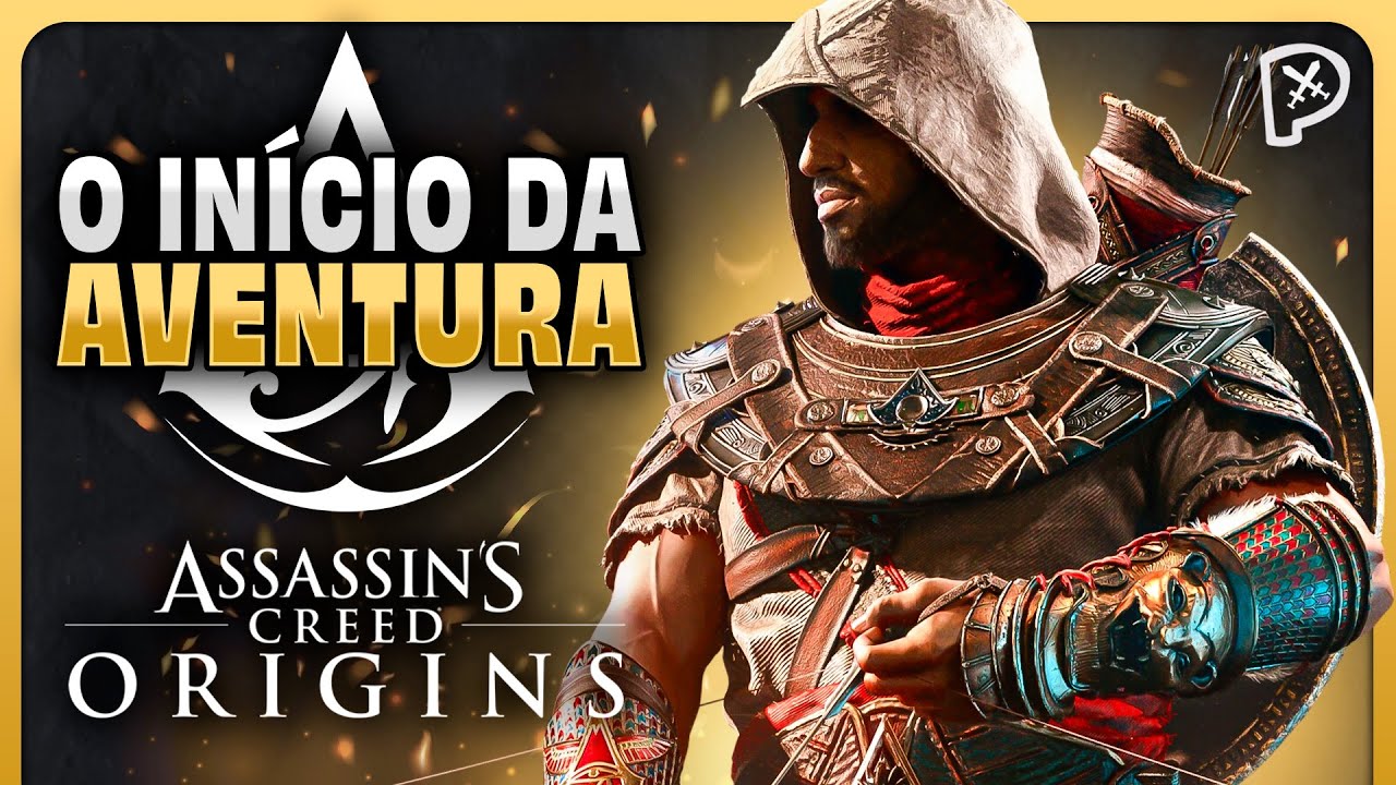 ASSASSIN’S CREED ORIGINS é um bom RPG? O início da jornada (Gameplay PT-BR)