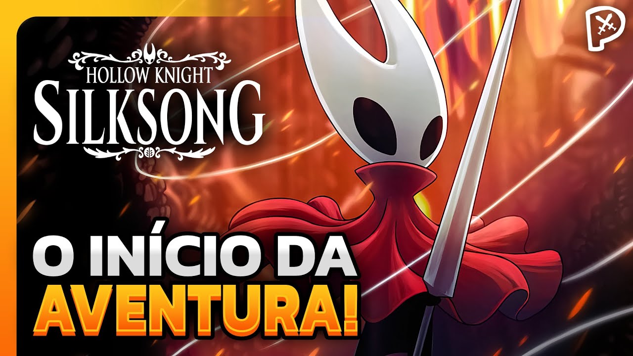 Hollow Knight Silksong – Início de Gameplay | Em Português PT-BR